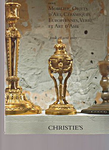 Christies 2005 Mobilier, Objets D'Art, Ceramiques, Verre