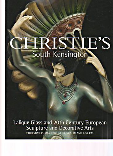Christies 2003 Lalique Glass, 20th C European Sculpture & Deco