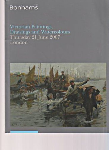 Bonhams June 2007 Victorian Paintings, Drawings, Watercolours - Click Image to Close