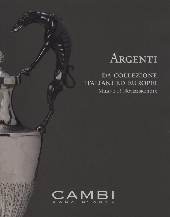 Cambi November 2015 European Collection of Silver & Vertu