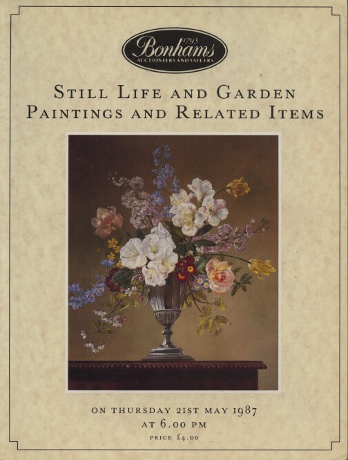 Bonhams May 1987 Still Life & Garden Paintings, Related items - Click Image to Close