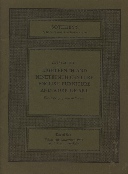 Sothebys November 1983 18th & 19th Century English Furniture & Works of Art