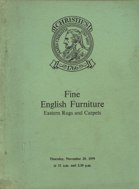 Christies November 1979 Fine English Furniture Eastern Rugs & Carpets