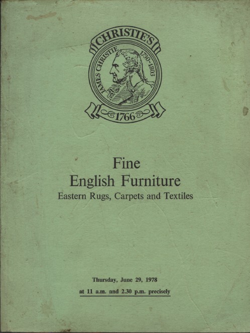 Christies June 1978 Fine English Furniture Eastern Rugs, Carpets and Textiles