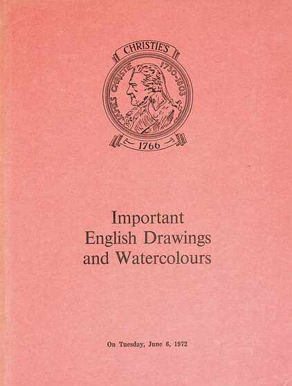 Christies June 1972 Important English Drawings & Watercolours