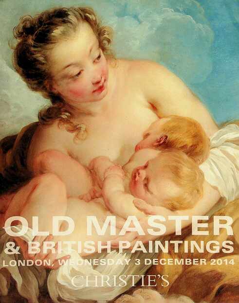 Christies December 2014 Old Master & British Paintings