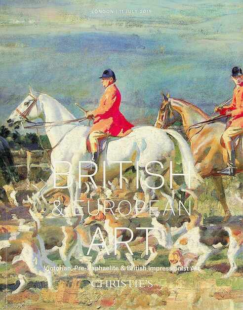 Christies July 2019 British & European Art: Victorian, Pre-Raphaelite etc,.