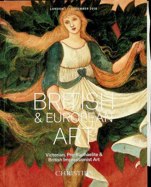 Christies December 2018 British & European Art: Victorian (Digital only)