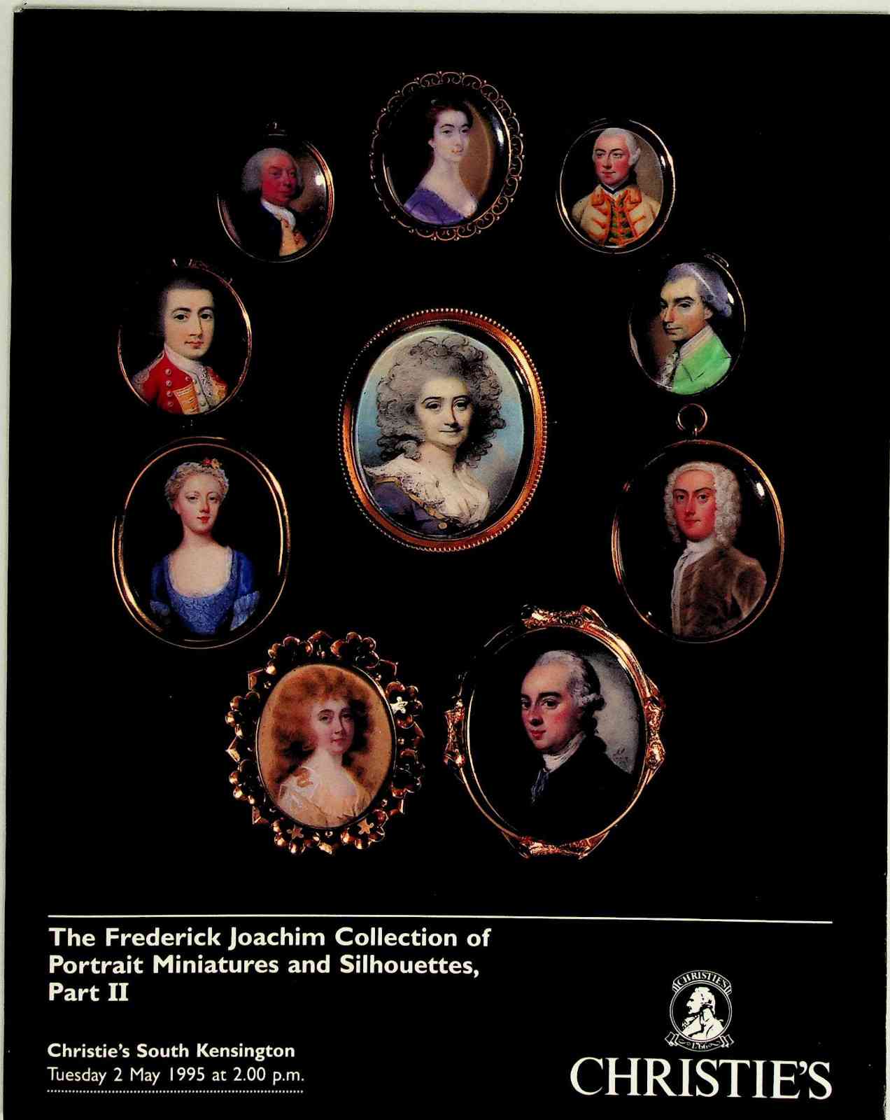 Christies May 1995 Portrait Miniatures & Shilhouettes Frederick Joachim Collecti