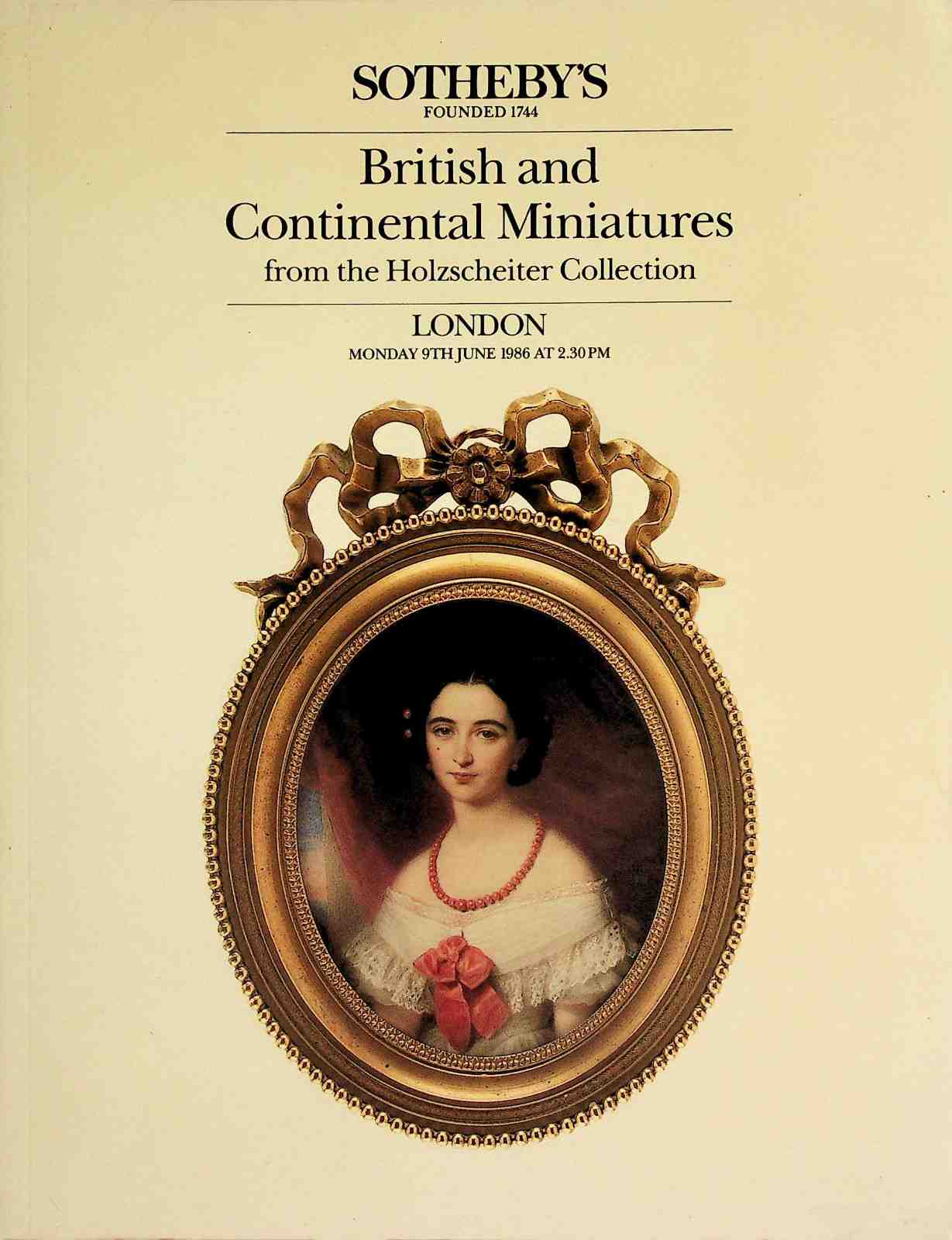 Sothebys June 1986 British & Continental Portrait Miniatures & Holzscheiter Coll