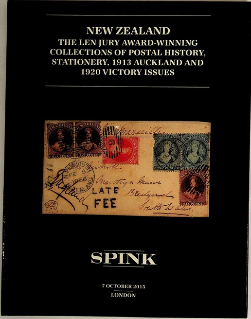 Spink Oct 2015 New Zealand Len Jury Award Winning Coll. of Postal History etc.