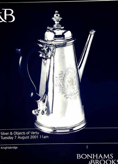 Bonhams & Brooks August 2001 Silver & Objects of Vertu