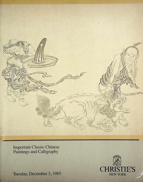 Christies December 1985 Important Classic Chinese Paintings & Calligraphy