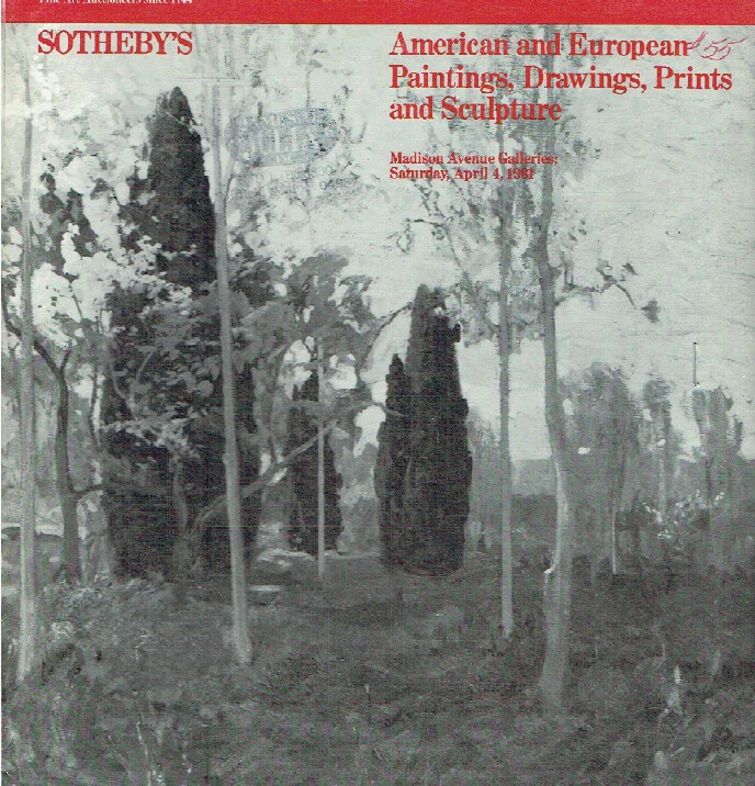 Sothebys April 1981 American & European Paintings, Drawings, Prints and Sculptur