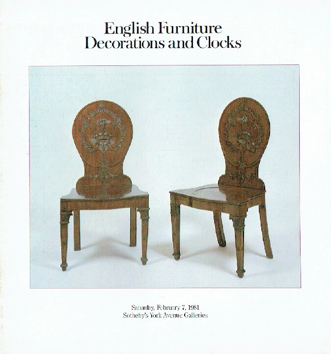 Sothebys February 1981 English Furniture, Decorations & Clocks