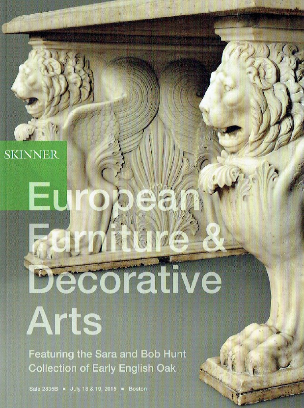 Skinner July 2015 European Furniture & Decorative Arts
