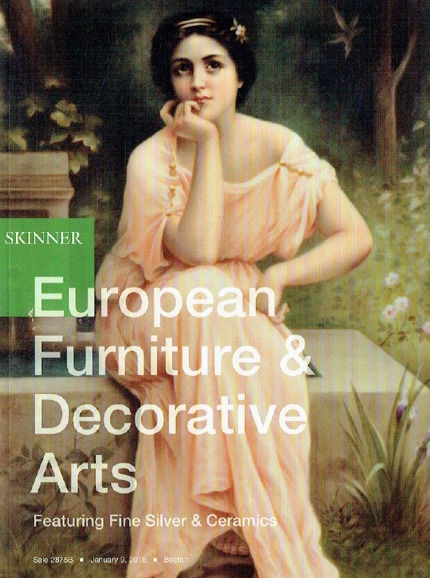Skinner January 2016 European Furniture & Decorative Arts
