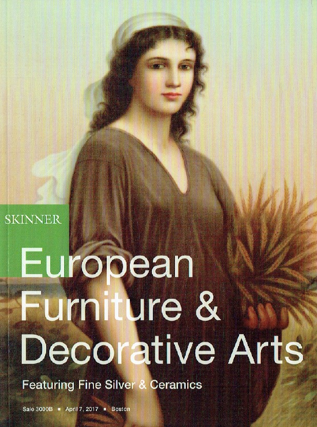 Skinner April 2017 European Furniture & Decorative Arts