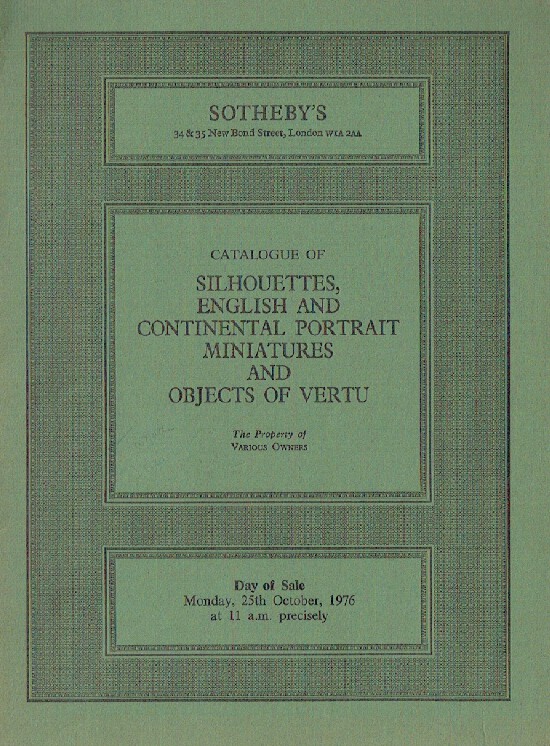 Sothebys October 1976 Silhouettes, English and Continental Portrait Miniatures a
