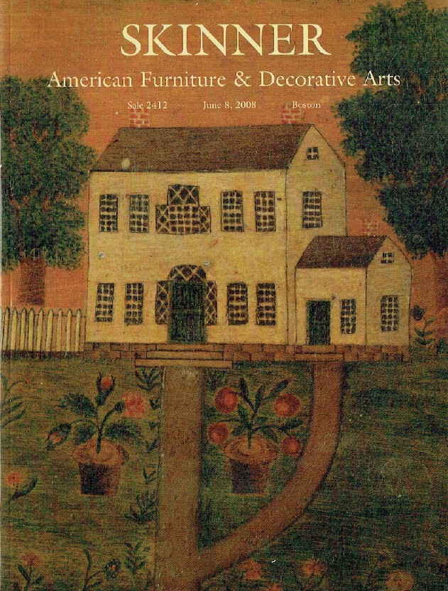 Skinner June 2008 American Furniture & Decorative Arts