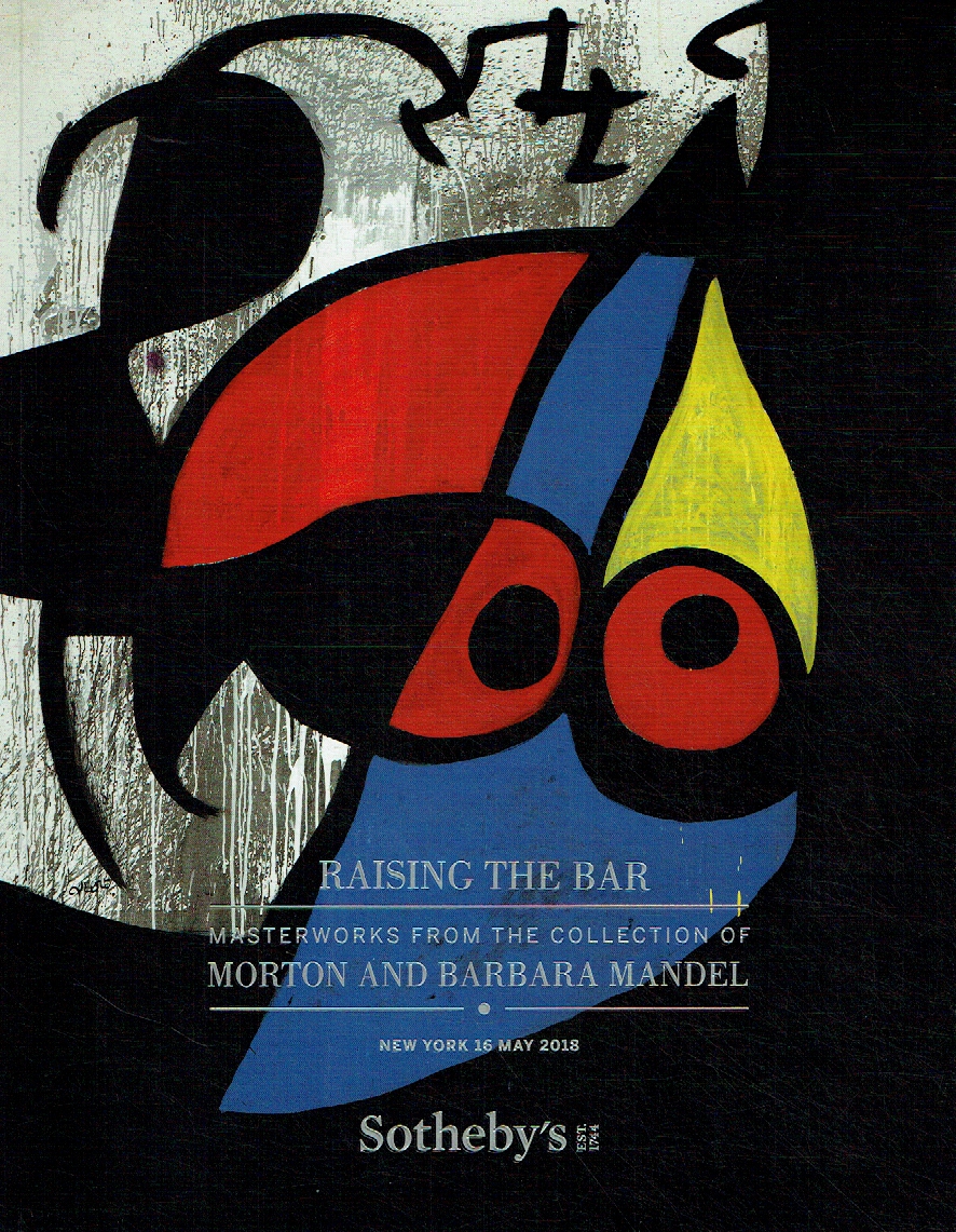 Sothebys May 2018 Raising the Bar : Masterworks Collection of Morton & Barbara M