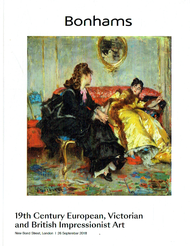 Bonhams September 2018 19th C. European, Victorian & British Impressionist Art