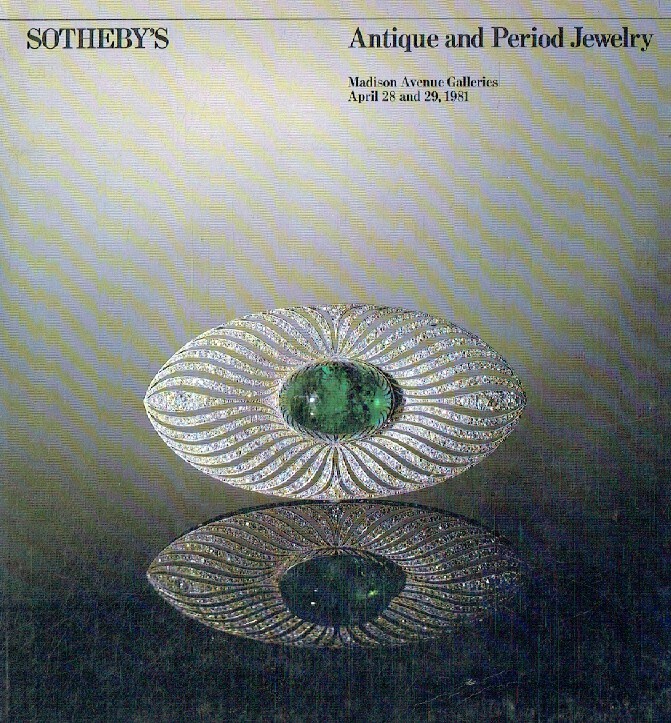 Sothebys April 1981 Antique & Period Jewelry