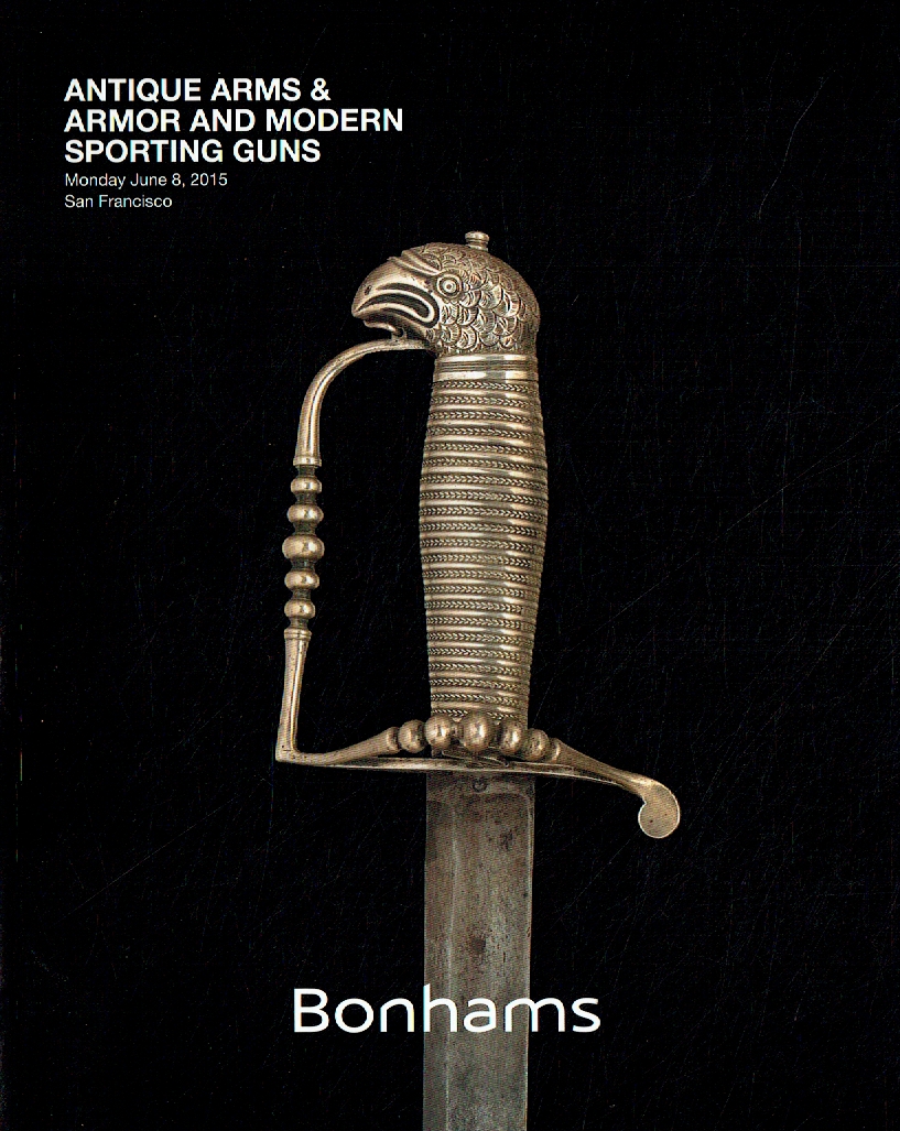 Bonhams June 2015 Antique Arms, Armour & Modern Sporting Guns