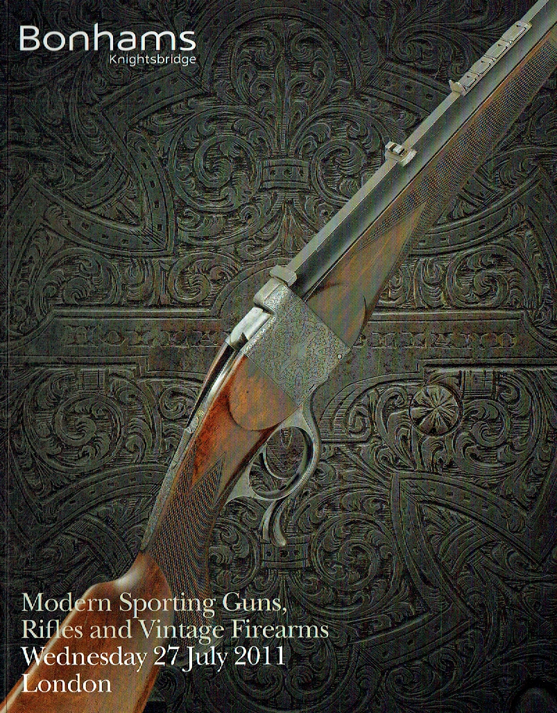 Bonhams July 2011 Modern Sporting Guns, Rifles & Vintage Firearms