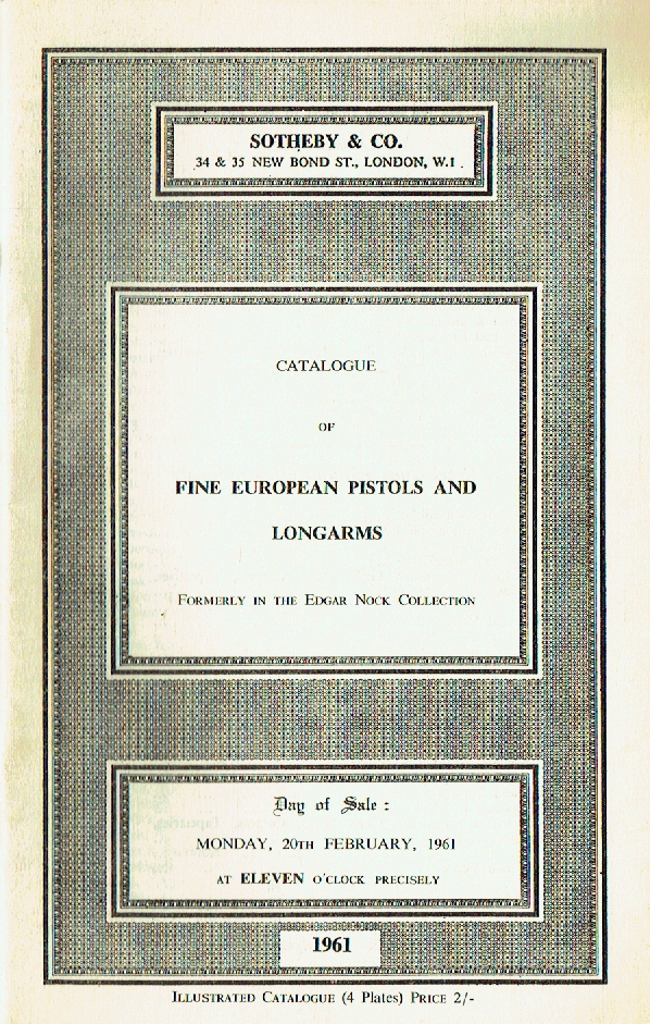 Sotheby & Co February 1961 Fine European Pistols & Longarms (Digital only)