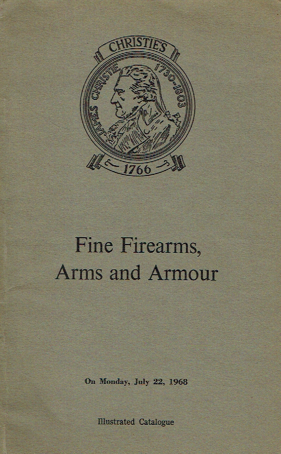 Christies July 1968 Fine Firearms, Arms & Armour