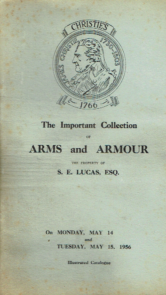 Christies May 1956 The Important Collection of Arms & Armour Christies May 1956 The Important Collection of Arms & Armour