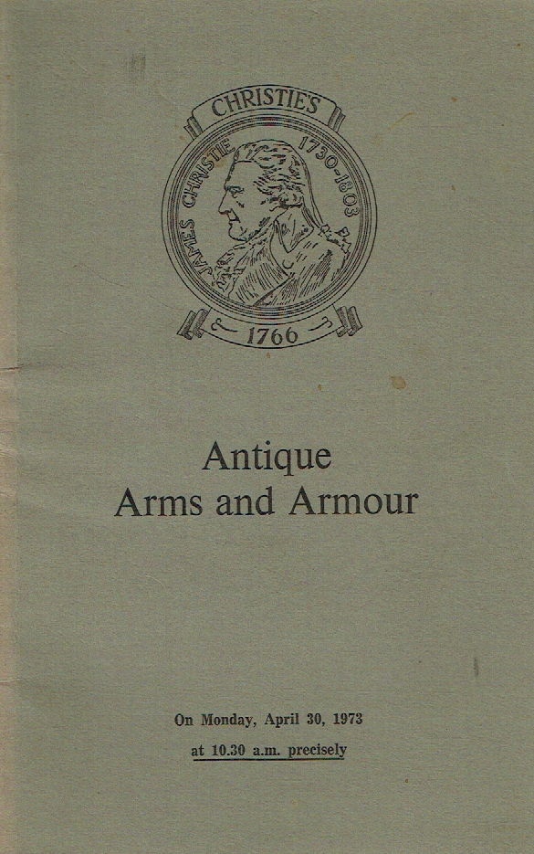 Christies April 1973 Antique Arms & Armour