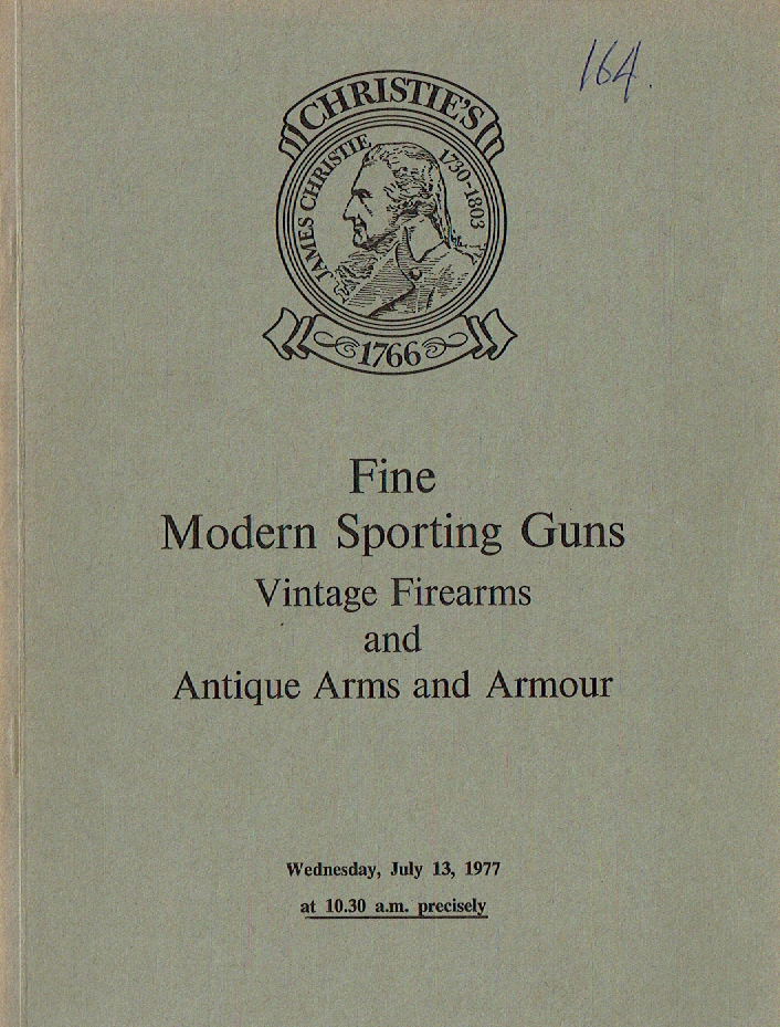 Christies July 1977 Fine Modern Sporting Guns & Antique Arms and Armour - Click Image to Close