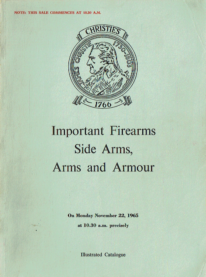 Christies November 1965 Important Firearms Side Arms, Arms & Armour Christies November 1965 Important Firearms Side Arms, Arms & Armour