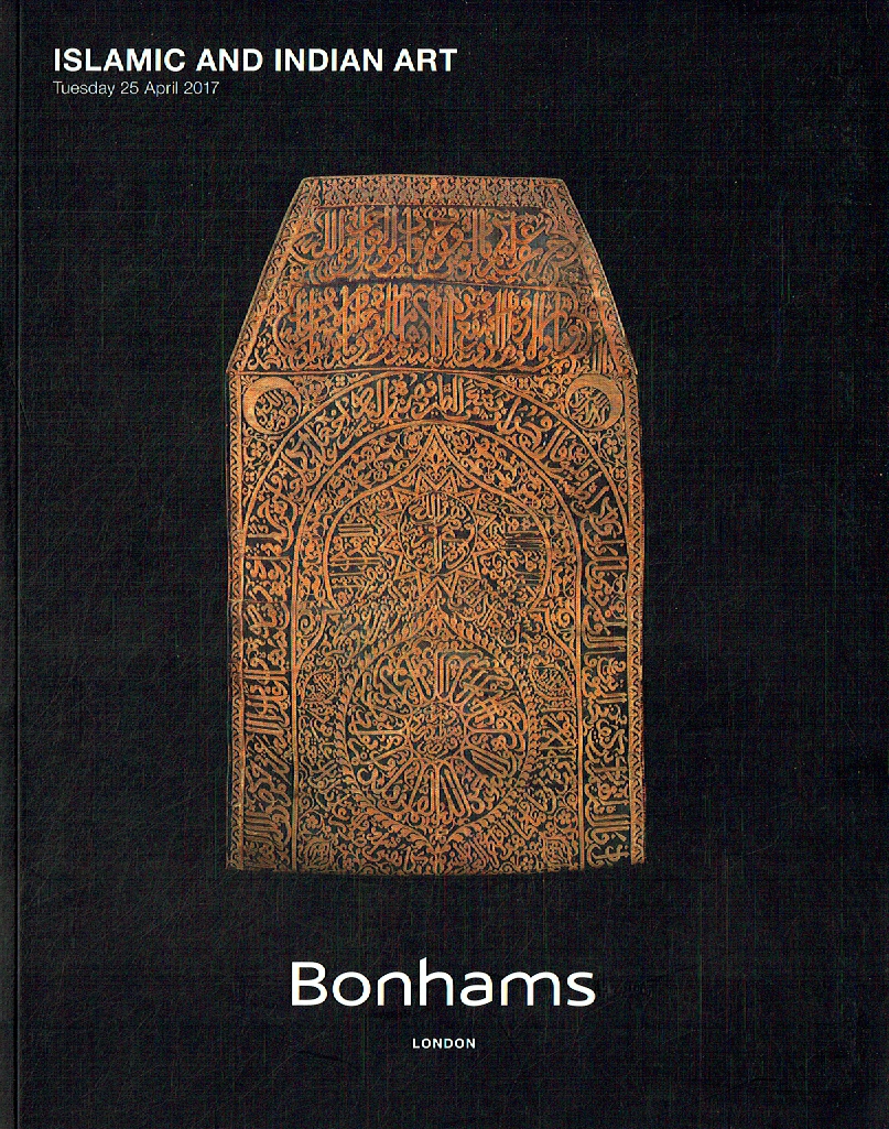 Bonhams April 2017 Islamic & Indian Art - Click Image to Close