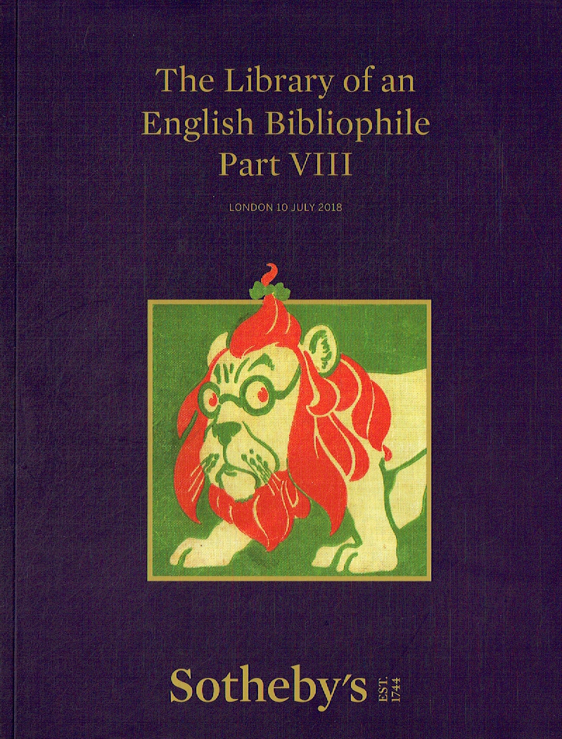 Sothebys July 2018 The Library of an English Bibliophile Part VIII