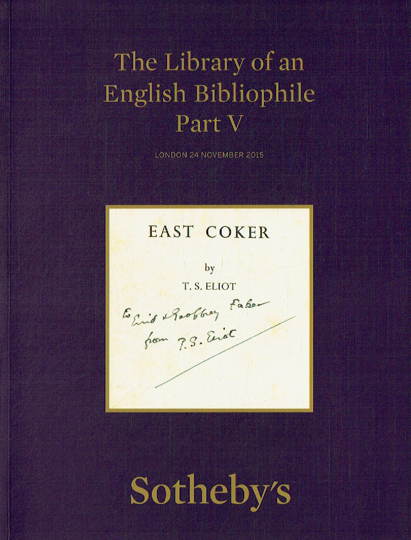 Sothebys November 2015 The Library of an English Bibliophile Part V
