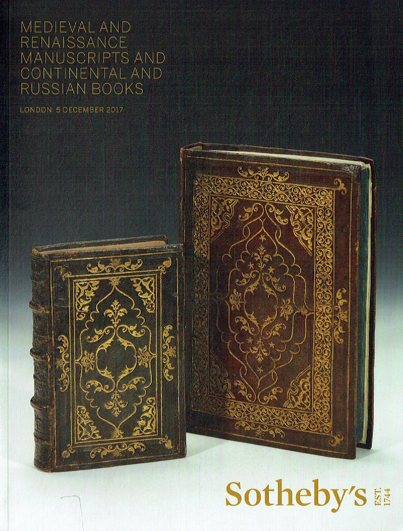 Sothebys December 2017 Medieval & Renaissance Manuscripts and Russian Books