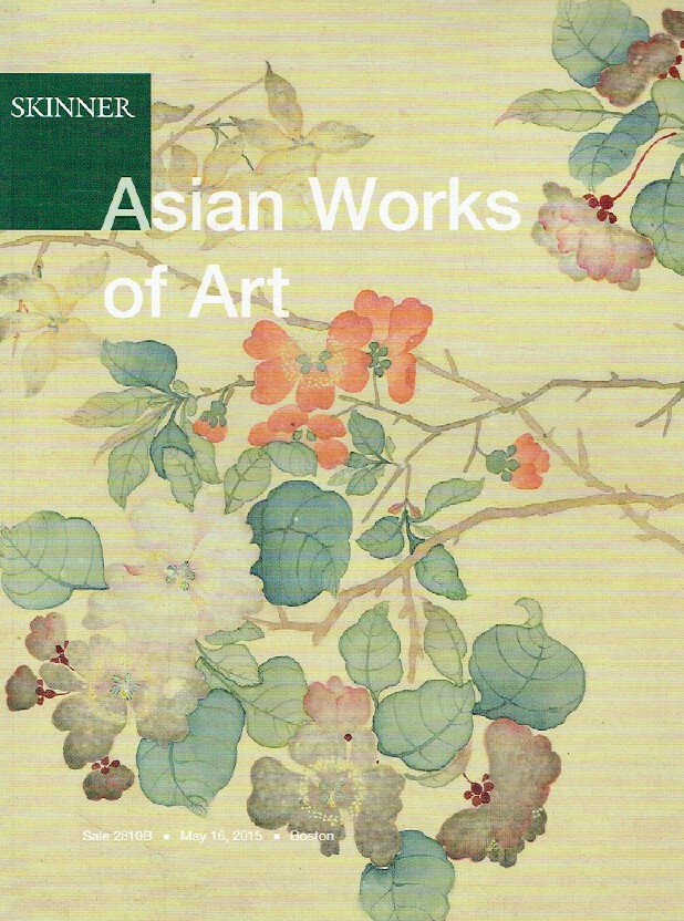 Skinner May 2015 Asian Works of Art