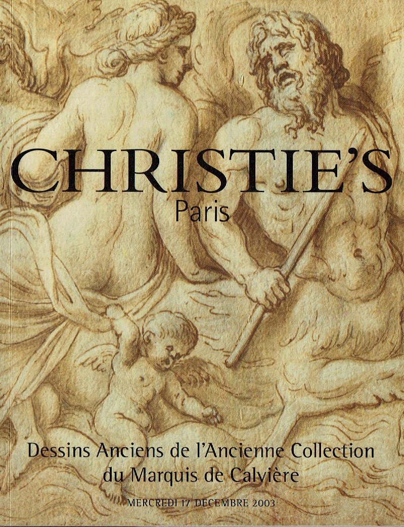 Christies December 2003 Old Master Drawings Collection of the Marquis of Calvier