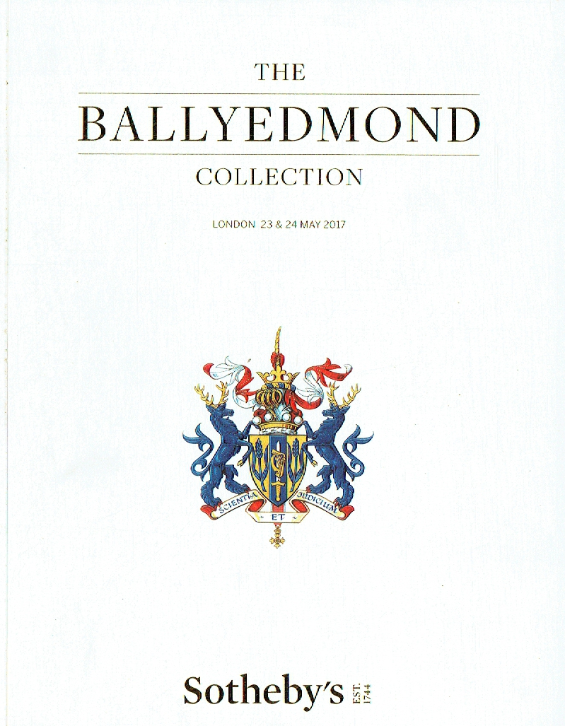 Sothebys May 2017 Ballyedmond Collection