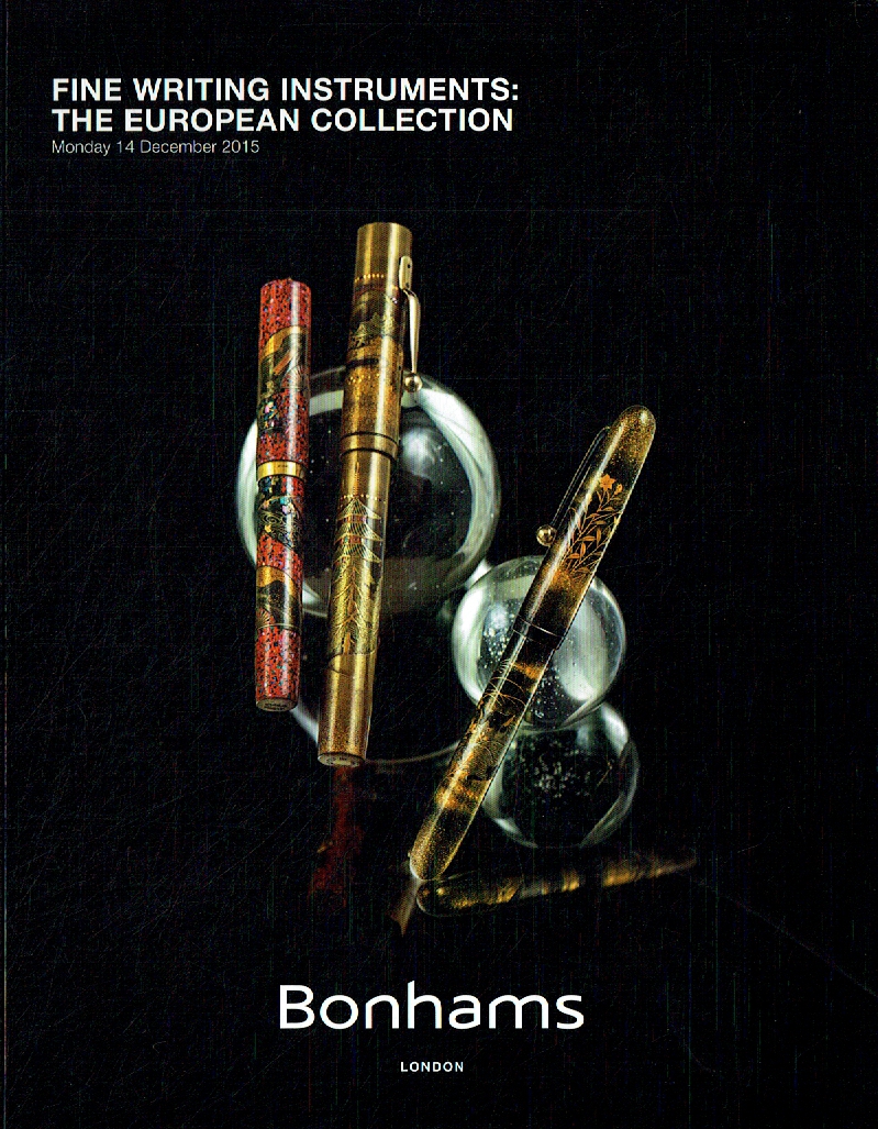Bonhams December 2015 Fine Writing Instruments: The European Collection