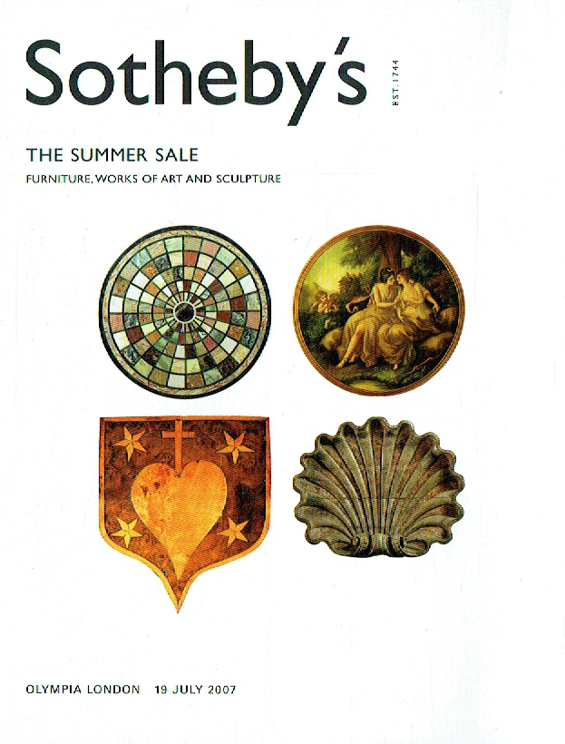 Sothebys July 2007 The Summer Sale: Furniture WOA & Sculpture