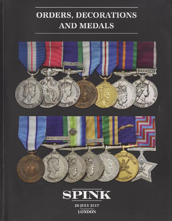 Spink July 2017 Orders, Decorations & Medals
