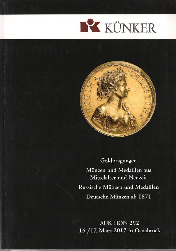 Kunker March 2017 Gold Embossing Russian coins & medals German Coins from 1871