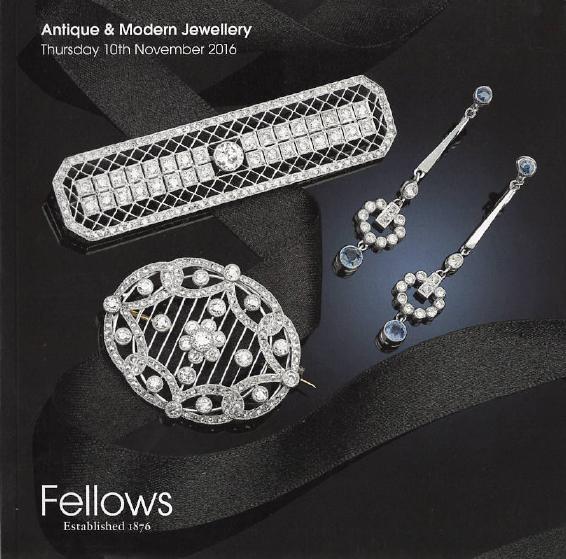 Fellows November 2016 Antique & Modern Jewellery