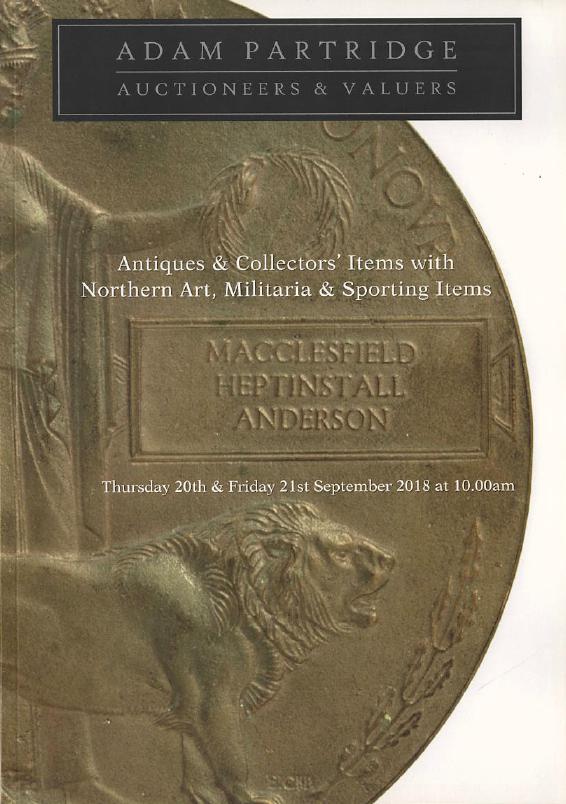 Adams September 2018 Antiques & Collectors' Items with Northern Art, Militaria &