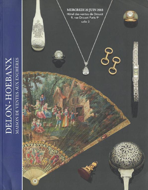 Delon-Hoebanx June 2018 Fans, Jewels & Silver, Watches