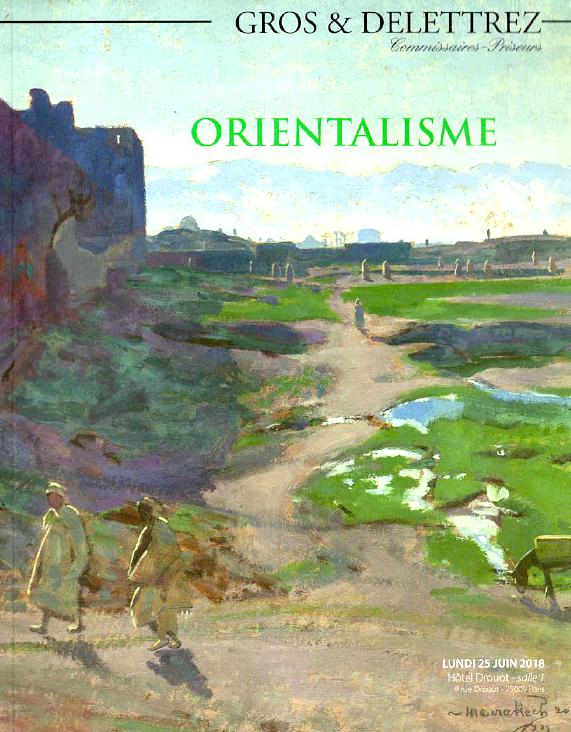 Gros & Delettrez June 2018 Orientalist Paintings